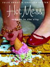 Hot Mess